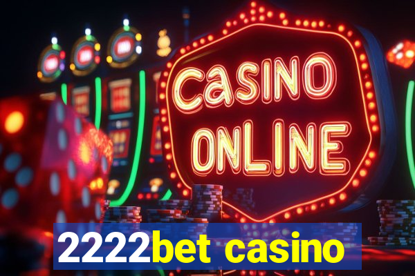 2222bet casino